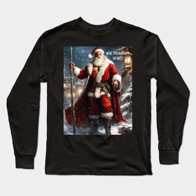 Were you naughty or nice? Long Sleeve T-Shirt by FineArtworld7